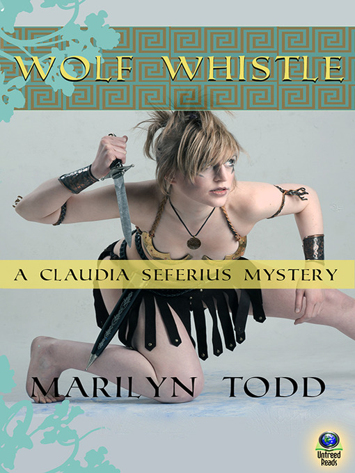Title details for Wolf Whistle by Marilyn Todd - Available
